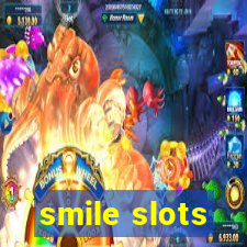 smile slots